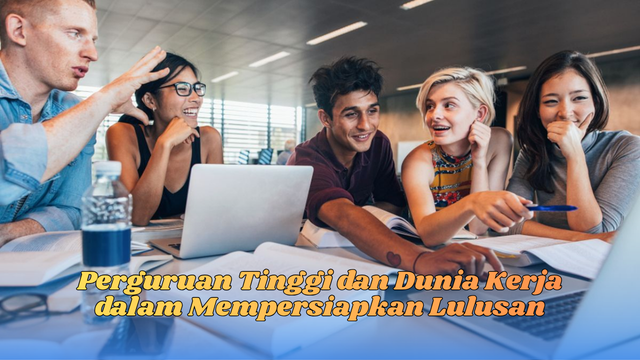 Perguruan tinggi dan dunia kerja