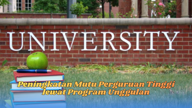 Peningkatan mutu perguruan tinggi